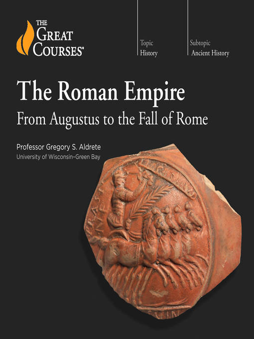 Title details for The Roman Empire by Gregory S. Aldrete - Available